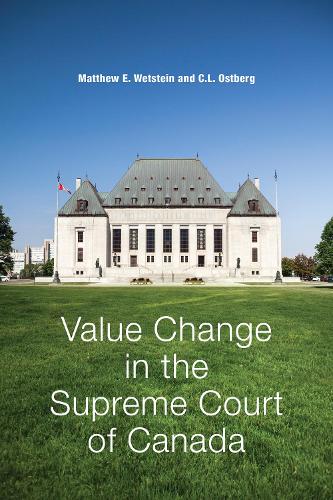 Бумажная книга «Value Change in the Supreme Court of Canada», авторов Синтия Остберг, Мэтью Ветштейн - фото №1