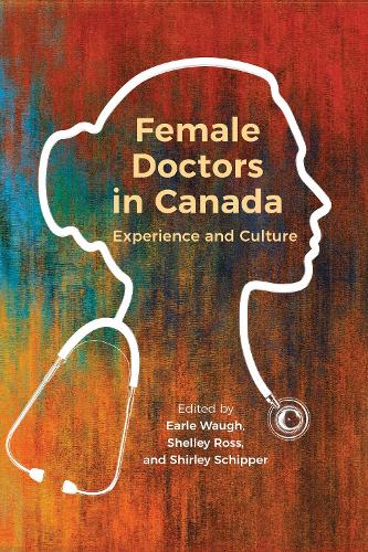 Бумажная книга «Female Doctors in Canada: Experience and Culture», автор Балджит Награ - фото №1