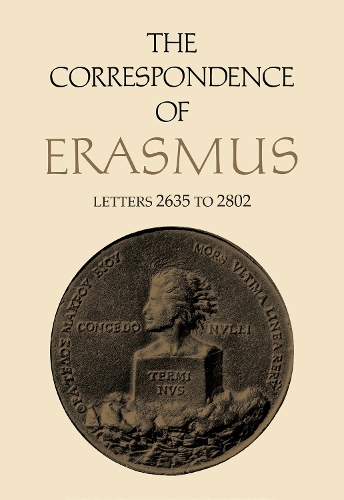 Паперова книга «The Correspondence of Erasmus: Letters 2635 to 2802, Volume 19», автор Еразм Ротердамський - фото №1