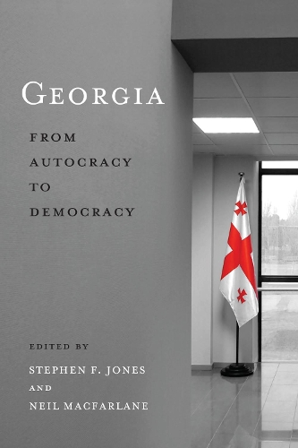 Бумажная книга «Georgia: From Autocracy to Democracy», авторов Нил Макфарлейн, Стивен Ф. Джонс - фото №1