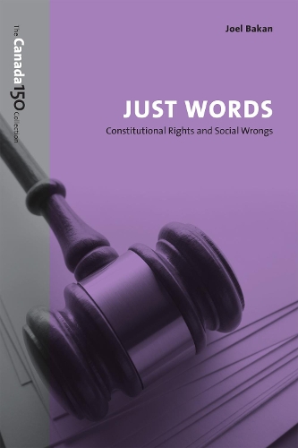 Бумажная книга «Just Words: Constitutional Rights and Social Wrongs», автор Джоэл Бакан - фото №1