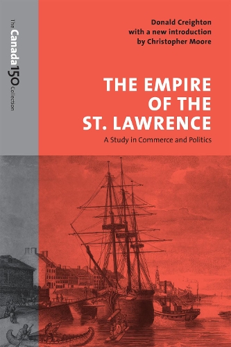 Бумажная книга «The Empire of the St. Lawrence: A Study in Commerce and Politics», автор Дональд Крейтон - фото №1