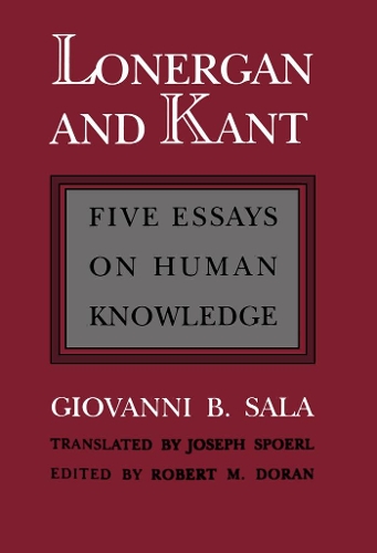Бумажная книга «Lonergan and Kant», автор Джованни Б. Сала - фото №1