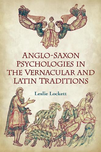 Паперова книга «Anglo-Saxon Psychologies in the Vernacular and Latin Traditions», автор Леслі Локетт - фото №1