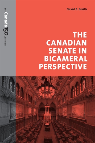 Бумажная книга «The Canadian Senate in Bicameral Perspective», автор Дэвид Э. Смит - фото №1