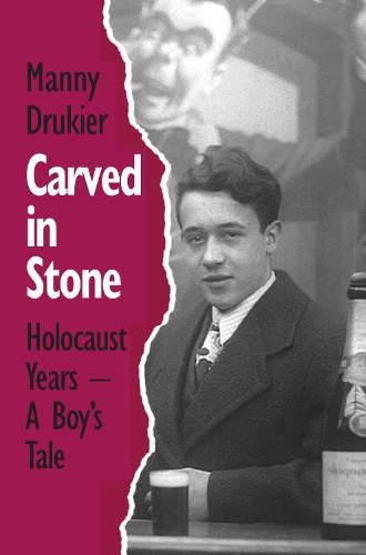 Бумажная книга «Carved in Stone: Holocaust Years - A Boy's Tale», автор Мэнни Друкер - фото №1