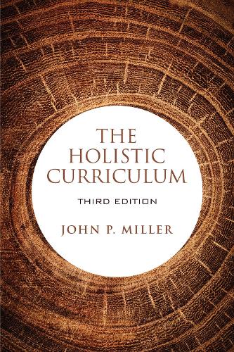 [object Object] «The Holistic Curriculum, Third Edition», автор Джон П. Міллер - фото №1