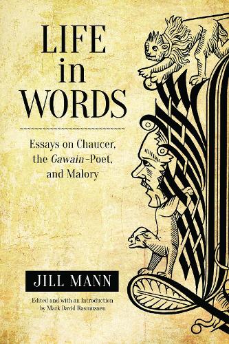 Бумажная книга «Life in Words: Essays on Chaucer, the Gawain-Poet, and Malory» - фото №1