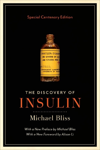 Паперова книга «The Discovery of Insulin: Special Centenary Edition», автор Майкл Блісс - фото №1