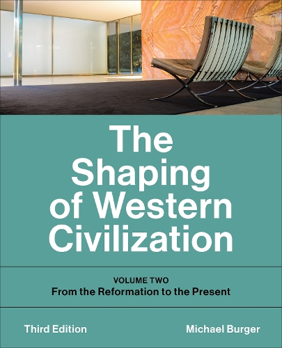 Бумажная книга «The Shaping of Western Civilization: Volume Two: From the Reformation to the Present», автор Майкл Бургер - фото №1