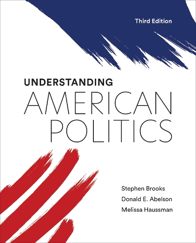 Паперова книга «Understanding American Politics», авторів Дональд Е. Абельсон, Мелісса Хаусман - фото №1