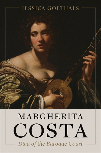 Бумажная книга «Margherita Costa, Diva of the Baroque Court», автор Джессика Геталс - фото №1