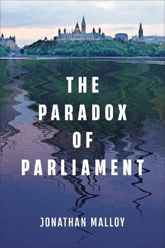 Бумажная книга «The Paradox of Parliament», автор Джонатан Мэллой - фото №1