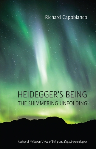 Бумажная книга «Heidegger's Being: The Shimmering Unfolding», автор Ричард Капобьянко - фото №1