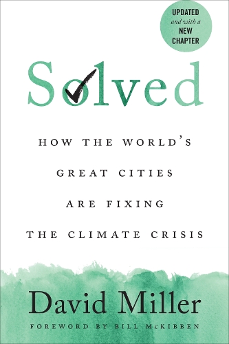 Бумажная книга «Solved: How the World's Great Cities Are Fixing the Climate Crisis» - фото №1