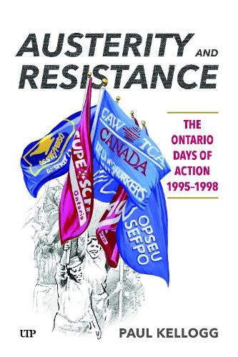 Паперова книга «Austerity and Resistance: The Ontario Days of Action, 1995-1998», автор Пол Келлог - фото №1