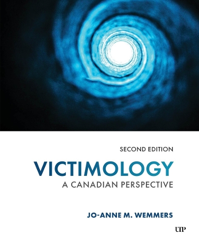Паперова книга «Victimology: A Canadian Perspective, Second Edition», автор Джо-Енн М. Веммерс - фото №1