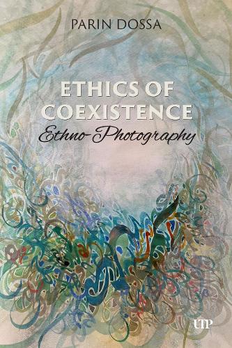 Паперова книга «Ethics of Co-Existence: Ethno-Photography», автор Парін Досса - фото №1