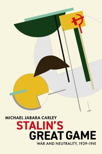 Paper book «Stalin's Great Game: War and Neutrality, 1939-1941», author Michael Jabara Carley - фото №1