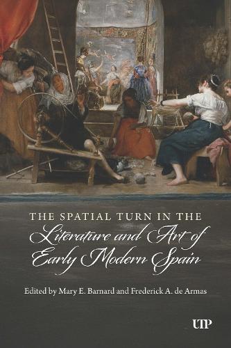 Бумажная книга «The Spatial Turn in the Literature and Art of Early Modern Spain», автор Фредерик А. де Армас - фото №1