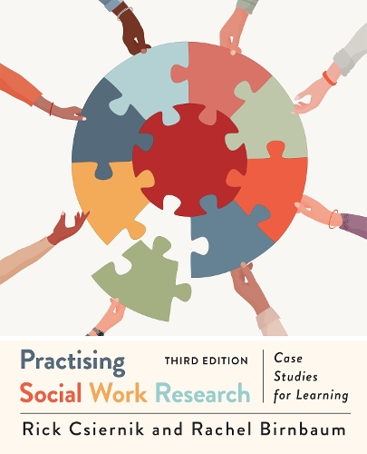 Бумажная книга «Practising Social Work Research: Case Studies for Learning», авторов Рэйчел Бирнбаум, Рик Чьерник - фото №1