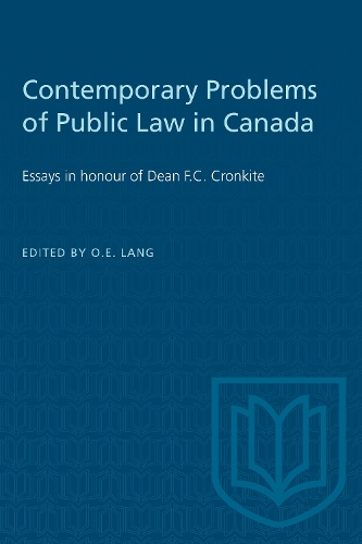 Бумажная книга «Contemporary Problems of Public Law in Canada: Essays in Honour of Dean F.C. Cronkite», автор Отто Э. Ланг - фото №1