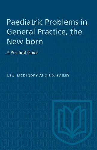 Паперова книга «The New-born: a Practical Guide: Paediatric Problems in General Practice», авторів Дж.Б.Дж. МакКендрі, Дж.Д. Бейлі - фото №1