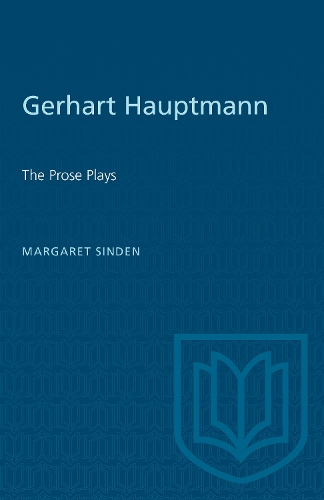 Паперова книга «Gerhart Hauptmann: The Prose Plays», автор Маргарет Д. Сінден - фото №1