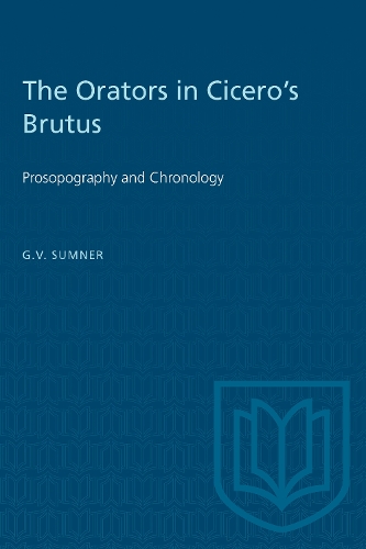 Бумажная книга «The Orators in Cicero's Brutus: Prosopography and Chronology», автор Г.В. Самнер - фото №1
