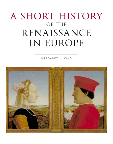 Бумажная книга «A Short History of the Renaissance in Europe», автор Маргарет Л. Кинг - фото №1