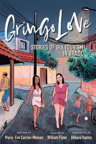 Бумажная книга «Gringo Love: Stories of Sex Tourism in Brazil», автор Мари-Ив Каррьер-Муазан - фото №1