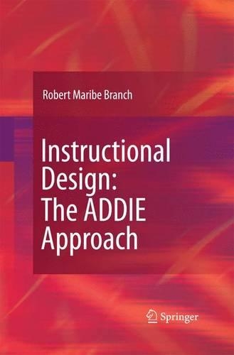 Паперова книга «Instructional Design: The ADDIE Approach», автор Роберт Марібе Бранч - фото №1