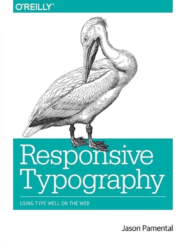 [object Object] «Responsive Typography», автор Джейсон Паменталь - фото №1