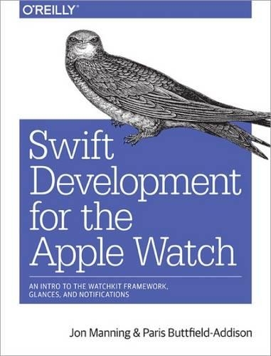 [object Object] «Swift Development for the Apple Watch», автор Джон Свіфт - фото №1