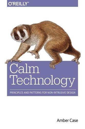 Паперова книга «Calm Technology», автор Ембер Кейс - фото №1