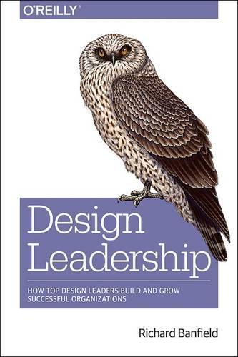 Паперова книга «Design Leadership», автор Річард Бенфілд - фото №1