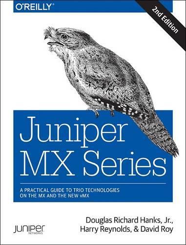 Паперова книга «Juniper MX Series 2e», авторів Дуглас Хенкс, Гаррі Рейнольдс - фото №1