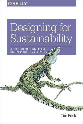 Бумажная книга «Designing for Sustainability», автор Тим Фрик - фото №1