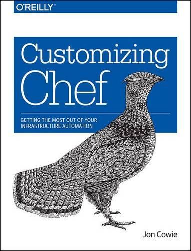 Бумажная книга «Customizing Chef», автор Джон Кови - фото №1
