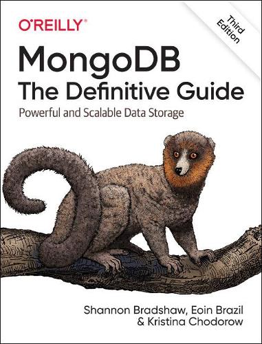 [object Object] «MongoDB: The Definitive Guide 3e: Powerful and Scalable Data Storage», авторів Еойн Бразил, Крістіна Ходоров - фото №1