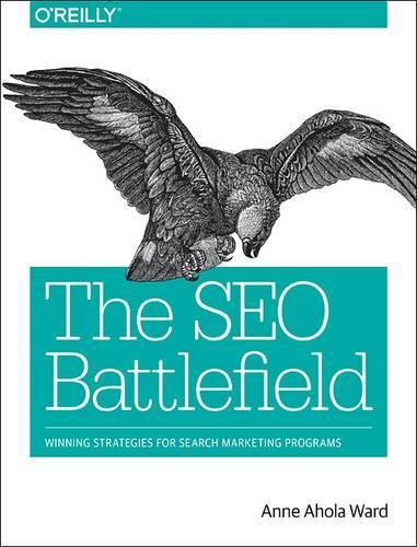 Бумажная книга «The SEO Battlefield», автор Энн Ахола Уорд - фото №1