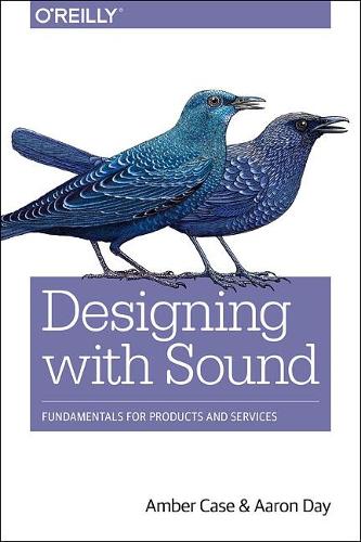 [object Object] «Designing with Sound: Fundamentals for Products and Services», авторов Аарон Дэй, Эмбер Кейс - фото №1