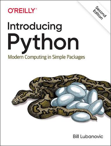 [object Object] «Introducing Python: Modern Computing in Simple Packages», автор Билл Любанович - фото №1