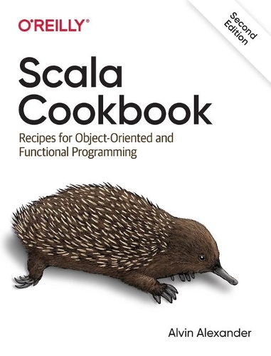 [object Object] «Scala Cookbook: Recipes for Object-Oriented and Functional Programming», автор Элвин Александр - фото №1