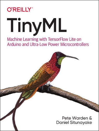 Бумажная книга «Tiny ML», автор Пит Уорден - фото №1