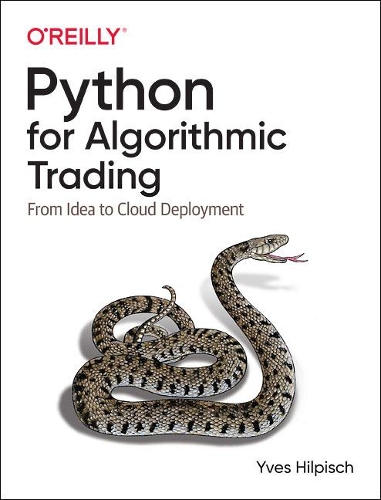 Паперова книга «Python for Algorithmic Trading: From Idea to Cloud Deployment», автор Ів Хільпіш - фото №1