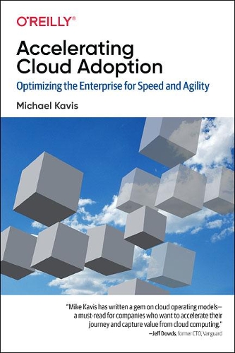 [object Object] «Accelerating Cloud Operations: Optimizing the Enterprise for Speed and Agility», автор Майкл Кавіс - фото №1