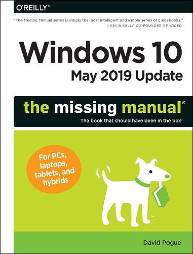 [object Object] «Windows 10 May 2019 Update: The Missing Manual: The Book That Should Have Been in the Box», автор Девід Поуг - фото №1