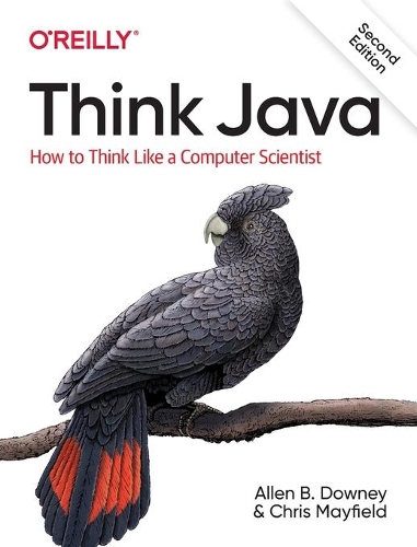 [object Object] «Think Java: How to Think Like a Computer Scientist», авторів Аллен Б. Дауні, Кріс Мейфілд - фото №1