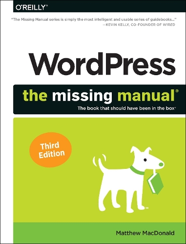 Бумажная книга «Wordpress: The Missing Manual: The Book That Should Have Been in the Box», автор Мэтью Макдональд - фото №1